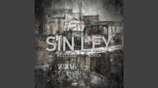 Sin Ley feat Norick Poofer amp iQlover [upl. by Hamnet]