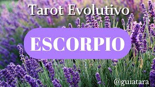 ¡¡ESCORPIO PERMÍTETE SER FELIZ  TAROT EVOLUTIVO escorpio [upl. by Inol262]