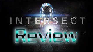 Intersect Movie Review [upl. by Sixel]