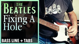 The Beatles  Fixing A Hole  BASS LINE Play Along Tabs [upl. by Eerok750]