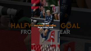 The best halfway line goal from every year  part 1 🤯 [upl. by Enailuj]