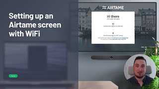 Setting Up an Airtame Device with WiFi  Airtame Tutorial [upl. by Kcired]