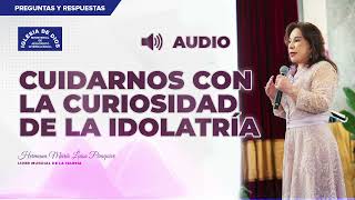 Cuidarnos con la curiosidad de la idolatría  Hna María Luisa Piraquive  IDMJI [upl. by Nepsa]