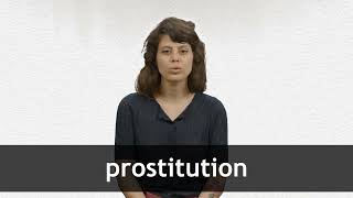 How to pronounce PROSTITUTION in French [upl. by Ailekat]