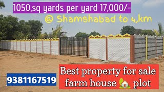 Best property for sale farm house plots  9381167519  Shamshabad to 4km [upl. by Hart]