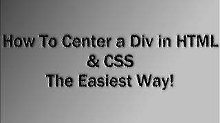 How To Center a Div in HTML amp CSS EASIEST WAY [upl. by Carothers342]