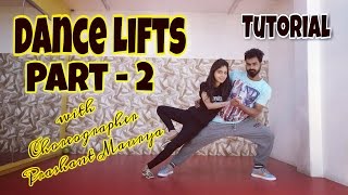 How to do Dance Lifts Part2  Best Dance Lifts Tutorial  Prashant Maurya [upl. by Al]