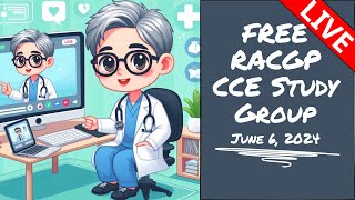 RACGP CCE Study Group Livestream  June 6 2024  Generally Practicing  20242 LS10 [upl. by Eiramanel]