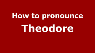 How to Pronounce Theodore  PronounceNamescom [upl. by Anivek]