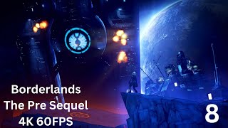 Borderlands The Pre Sequel Gameplay Walkthrough 4K 60FPS Full Game  Part 8  No Commentary [upl. by Hutchison516]