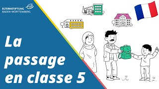 La passage en classe 5  Elternstiftung BadenWürttemberg FrançaisFranzösisch [upl. by Moira725]