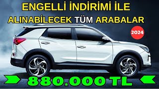 ENGELLİ İNDİRİMİ İLE ALINABİLECEK TÜM ARABALAR [upl. by Eninahpets35]