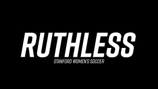 Stanford Womens Soccer Ruthless [upl. by Aihsram]