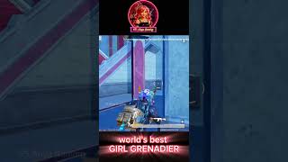 Worlds best GIRL GRENADIER 😎 bgmi pubgmobile granadier femalegamer [upl. by Kehr]