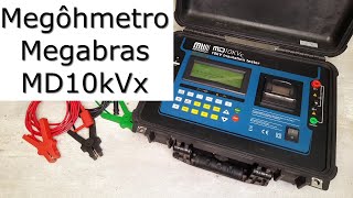 Megôhmetro Megabras MD10KVx 10 kV Digital Insulation Tester Megabras [upl. by Hcardahs67]