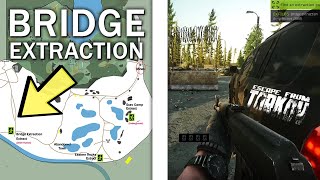 Bridge Extraction Woods Exit Location With Map  Escape From Tarkov [upl. by Yoccm]