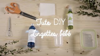 DIY Lingettes bébé  La Cigogne Française [upl. by Storm]