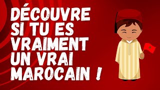 Test  Êtesvous un Vrai Marocain  Découvrez votre Niveau dAttachement à la Culture Marocainequot [upl. by Valoniah]