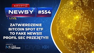 ZATWIERDZENIE BITCOIN SPOT ETF TO FAKE NEWS PROFIL SEC NA TWITTERZE PRZEJĘTY [upl. by Norbel]