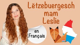 E03 D’Artikelen A1  FR  Lëtzebuergesch mam Leslie [upl. by Linnette]