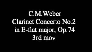 CMWeber  Clarinet Concerto No2 in Eb33  Harold Wright [upl. by Eicaj]