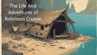 Robinson Crusoe Full Audiobook Part 22 [upl. by Seravart]