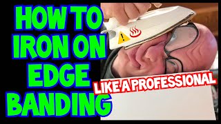 How To Iron On Edge Banding  Custom Closet Cabinetry [upl. by Taft]