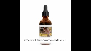 Hair Tonic with Biotin Turmeric amp Caffeine – Strengthen and Nourish Your Hair [upl. by Ainolloppa]