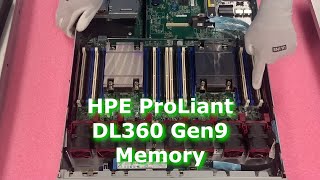 HPE ProLiant DL360 Gen9  Server Memory Overview amp Upgrade  How to Install Supported DDR4 DIMMs [upl. by Aniv]