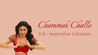 Chammak Challo  Lirik  terjemahan Indonesia  Ra One  Shahrukh Khan  Kareena Kapoor [upl. by Anoel72]