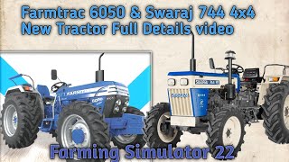 Farmtrac 6050 amp Swaraj 744 4x4 New Tractor Full Details video [upl. by Danielle]