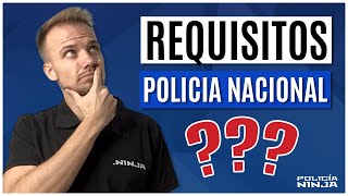 🚨¿Estoy FUERA de la OPOSICIÓN Requisitos INDISPENSABLES para ser POLICÍA NACIONAL 👮🏽‍♀️ [upl. by Farkas]