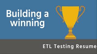 Building a Winning ETL Testing Resume [upl. by Pennie]