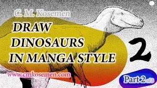 TUTORIAL Draw Dinosaurs in Manga Style PART 2 Lineart [upl. by Akinehc404]