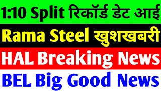 110 Split  rama steel share latest news  hal share latest news today  bel share latest news [upl. by Marinna]