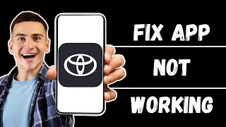 Toyota App Not Working How to Fix Toyota App Not Working [upl. by Linetta882]