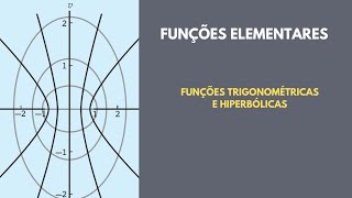 Funções Trigonométricas e Hiperbólicas [upl. by Annoif15]