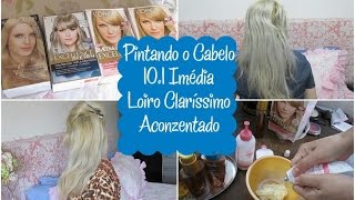 Pintando o Cabelo Loiro Claríssimo Acinzentado 101 Imédia Excellence Loreal  VEDO 22 [upl. by Leirad]