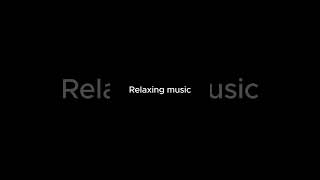 Relaxing music [upl. by Warder]