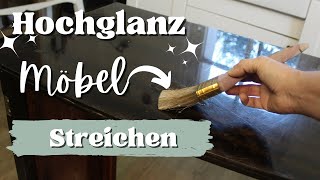 MÖBELMAKEOVER DIY 2 Methoden HochglanzMöbel streichen [upl. by Eednac]