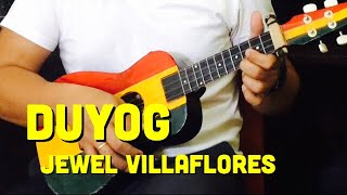 Duyog Jewel Villaflores  Ukulele Tutorial [upl. by Roselle]