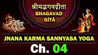 The Videobook of Bhagavad Gita श्रीमद्भगवद्गीता  Chapter 04  Books Dharma Zindagi [upl. by Orat550]