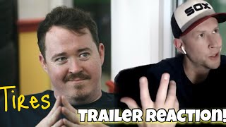 TIRES  TRAILER REACTION Shane Gillis Andrew Shultz Stavros Halkias Steve Gerben [upl. by Sybyl429]