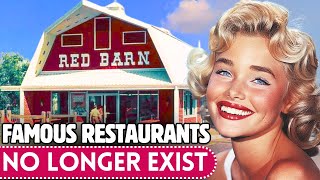 20 Famous Restaurants That Have FADED Into History [upl. by Billye913]