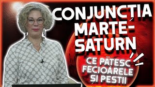 Conjuncția MarteSaturn schimbă destine și mentlaități Horoscop realizat de Camelia Pătrășcanu [upl. by Yellhsa215]