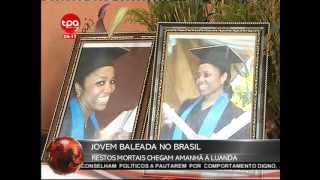 Jornal Nacional Angola  Angolana Assassinada no Brasil [upl. by Amoreta462]