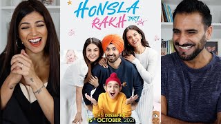 HONSLA RAKH Official Trailer Diljit Dosanjh Sonam Bajwa Shehnaaz Gill Shinda Grewal  REACTION [upl. by Hegyera]