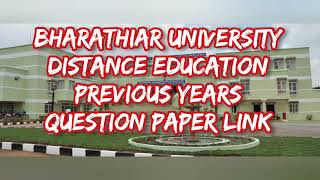 Bharathiar University Distance Education Previous Years Question Paper Link [upl. by Anaylil]