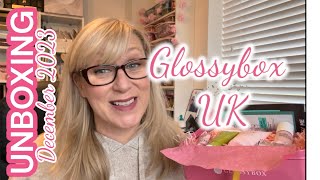 GLOSSYBOX DECEMBER 2023 UNBOXING [upl. by Zilber]