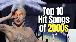 Top 10 Hit Songs of 2000s [upl. by Sybil]